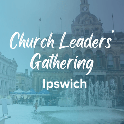 Church Leaders Gathering Ipswich