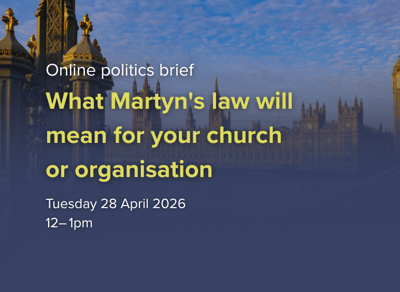 Politics briefing: All you need to know about Martyn's Law and its impact on churches