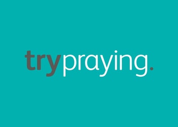 Trypraying