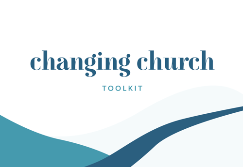 Changing Church Toolkit