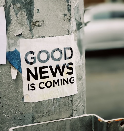 Good News Is Coming