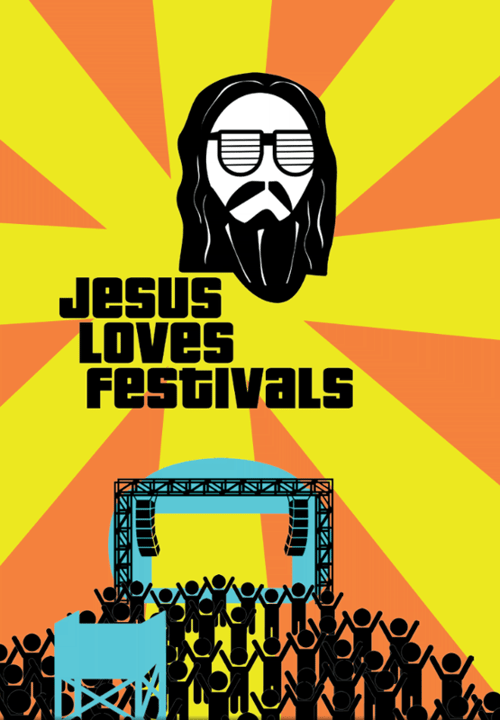 Jesus loves festivals